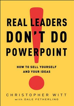 [북집] Real Leaders Dont Do PowerPoint