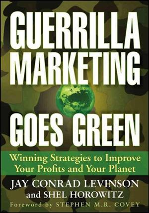 Guerrilla Marketing Goes Green