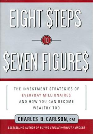 Eight Steps To Seven Figures