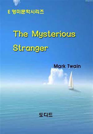 The Mysterious Stranger