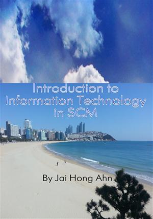 Introduction to Information Technology in SCM