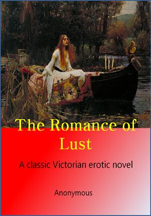 The Romance of Lust (욕망의 소설, English Version)