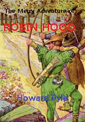 The Merry Adventures of Robin Hood (로빈 후드의 즐거운 모험, English Version)