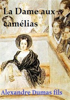 La Dame aux camélias (춘희, French Version)