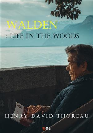 월든(숲속의 생활): Walden (영어 원서 읽기)