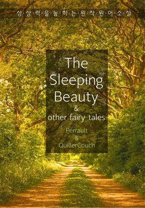 <상상력 동화>The Sleeping Beauty and other fairy tales