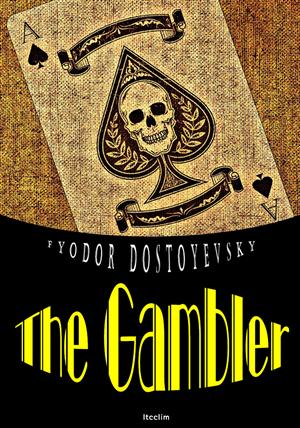 노름꾼 The Gambler (영어 원서 읽기)