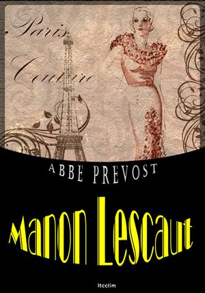 마농 레스코 Manon Lescaut (영어 원서 읽기)