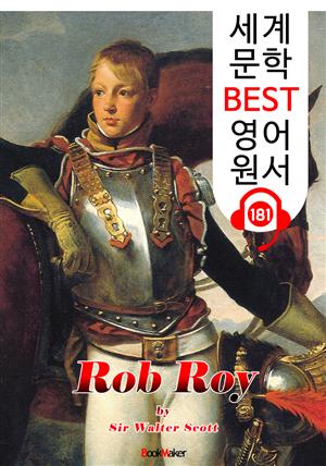 롭 로이 Rob Roy (세계 문학 BEST 영어 원서 181) - 원어민 음성 낭독!