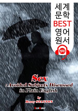 성(Sex)에 관한 모든 것 (Sex) : 세계 문학 BEST 영어 원서 591 - 원어민 음성 낭독!