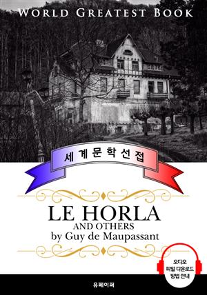 오를라 (Le Horla), 더 많은 이야기 - 고품격 시청각 프랑스어판