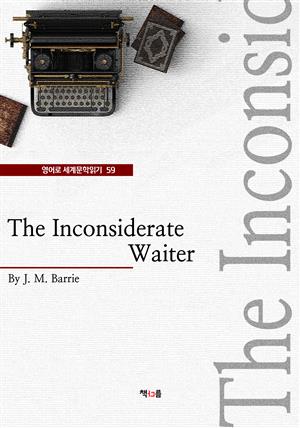 The Inconsiderate Waiter (영어로 세계문학읽기 59)