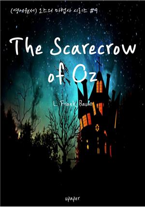 (영어원서)오즈의 마법사 시리즈 #9 The Scarecrow of Oz