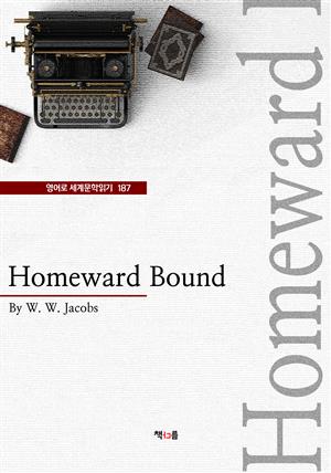 Homeward Bound (영어로 세계문학읽기 187)