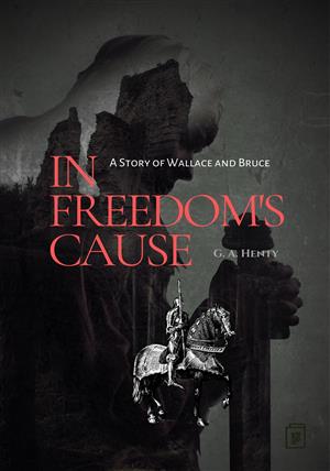 In Freedom's Cause