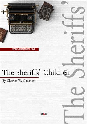 The Sheriffs' Children (영어로 세계문학읽기 469)