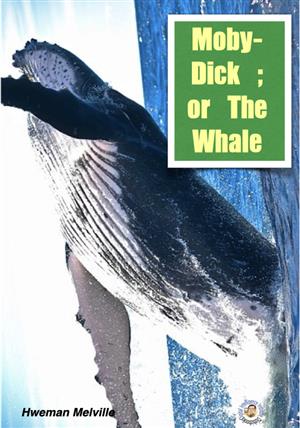 Moby_Dick : or The Whale