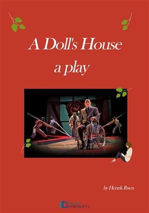 A Doll's House a play