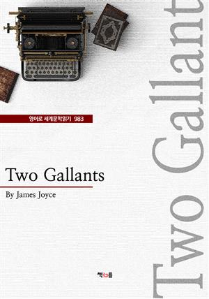 Two Gallants (영어로 세계문학읽기 983)