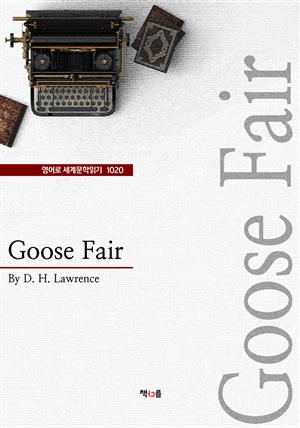 Goose Fair (영어로 세계문학읽기 1020)