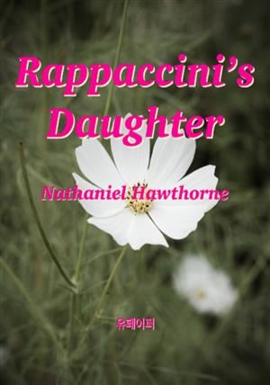 Rappaccini's Daughter