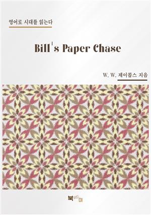 Bill's Paper Chase