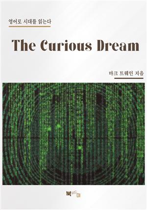 The Curious Dream