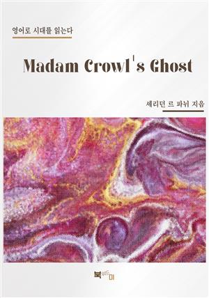 Madam Crowl's Ghost