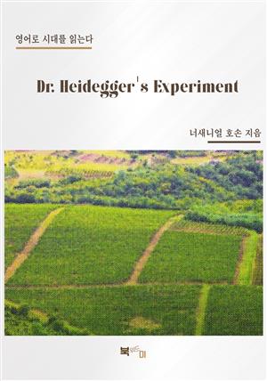 Dr. Heidegger's Experiment