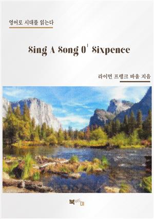 Sing A Song O' Sixpence