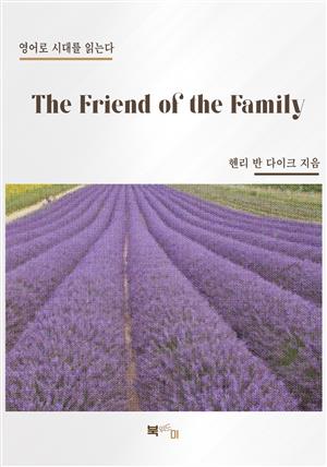 The Friend of the Family