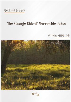 The Strange Ride of Morrowbie Jukes