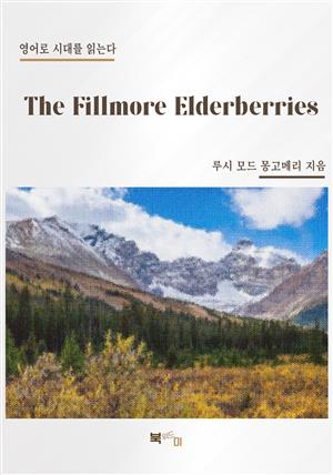 The Fillmore Elderberries