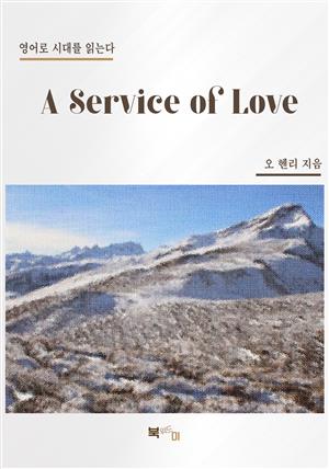 A Service of Love