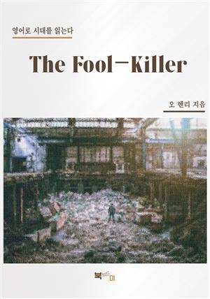 The Fool-Killer