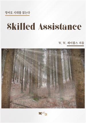 Skilled Assistance