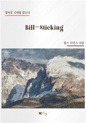 Bill-Sticking