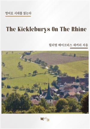 The Kickleburys On The Rhine