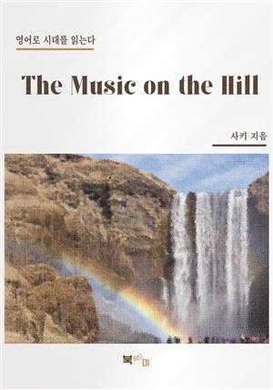 The Music on the Hill