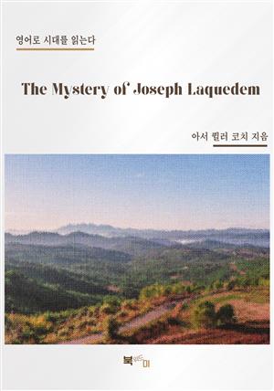 The Mystery of Joseph Laquedem
