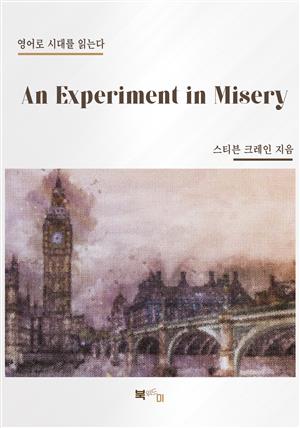 An Experiment in Misery