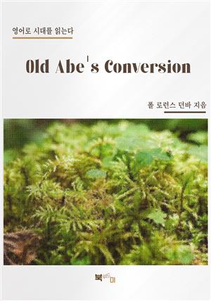 Old Abe's Conversion