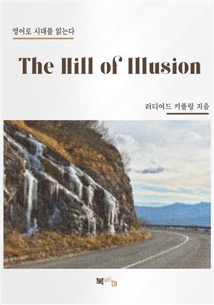 The Hill of Illusion