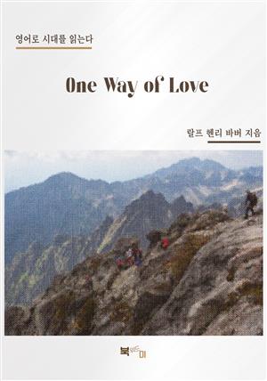 One Way of Love