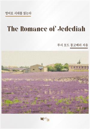 The Romance of Jedediah