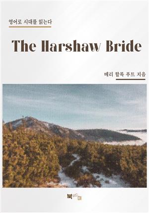 The Harshaw Bride