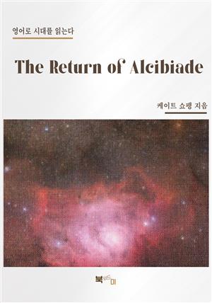 The Return of Alcibiade