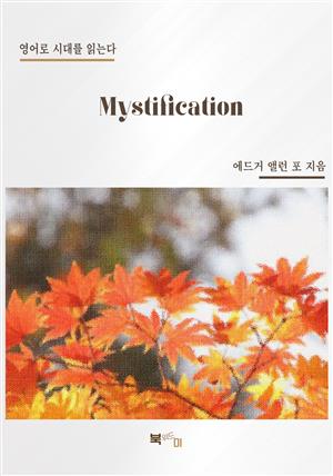 Mystification