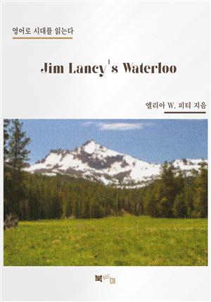 Jim Lancy's Waterloo