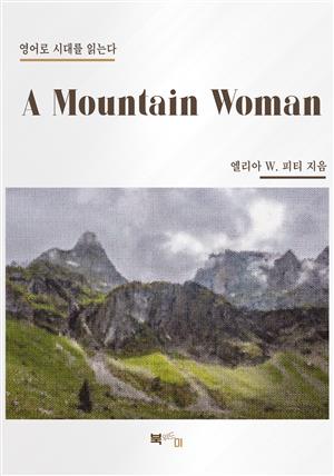 A Mountain Woman